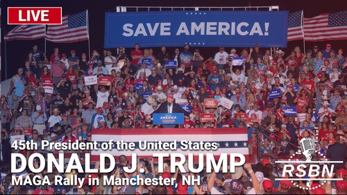 President Donald J. Trump, 45th President of the United States of America, will hold a rally ​at the SNHU Arena in Manchester, New Hampshire, on Saturday, January 20, 2024, at 7:00​ p.m. ET.​ The event's program will begin at 5:00 p.m. ET.

RSBN will be LIVE at 3:30 p.m. ET with all-day coverage!