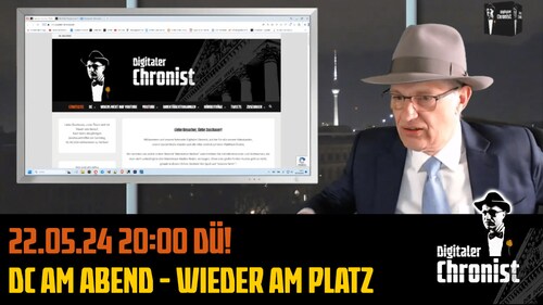 Aufzeichnung vom 22.05.24 DC am Abend - Wieder am Platz