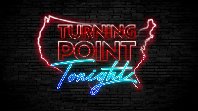 TURNING POINT TONIGHT
