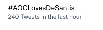 #AOCLovesDeSantis is still trending on Twitter over 30 hours after I was banned   My hashtag outlived my account