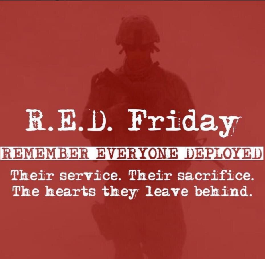 it’s Friday, Remember Everyone Deployed  

