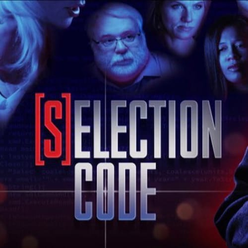 Once you see [S]ELECTION CODE you’ll never again let a machine near your vote.