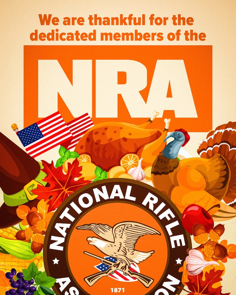 NRA's success would not be possible without the tireless efforts of NRA members. Today and every day, we are thankful for the dedicated men and women of th