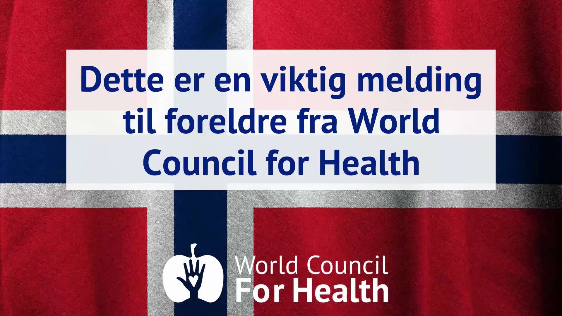 Dette er en viktig melding til foreldre fra World Council for Health 
 
Vennligst vurder farene forb...
