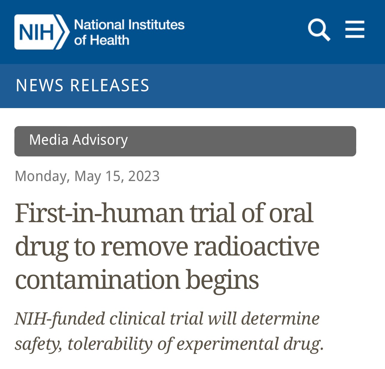NEW — The NIH Has Kicked Off Phase 1 Trials of an Experimental Oral Drug to Remove Radioactive Conta...