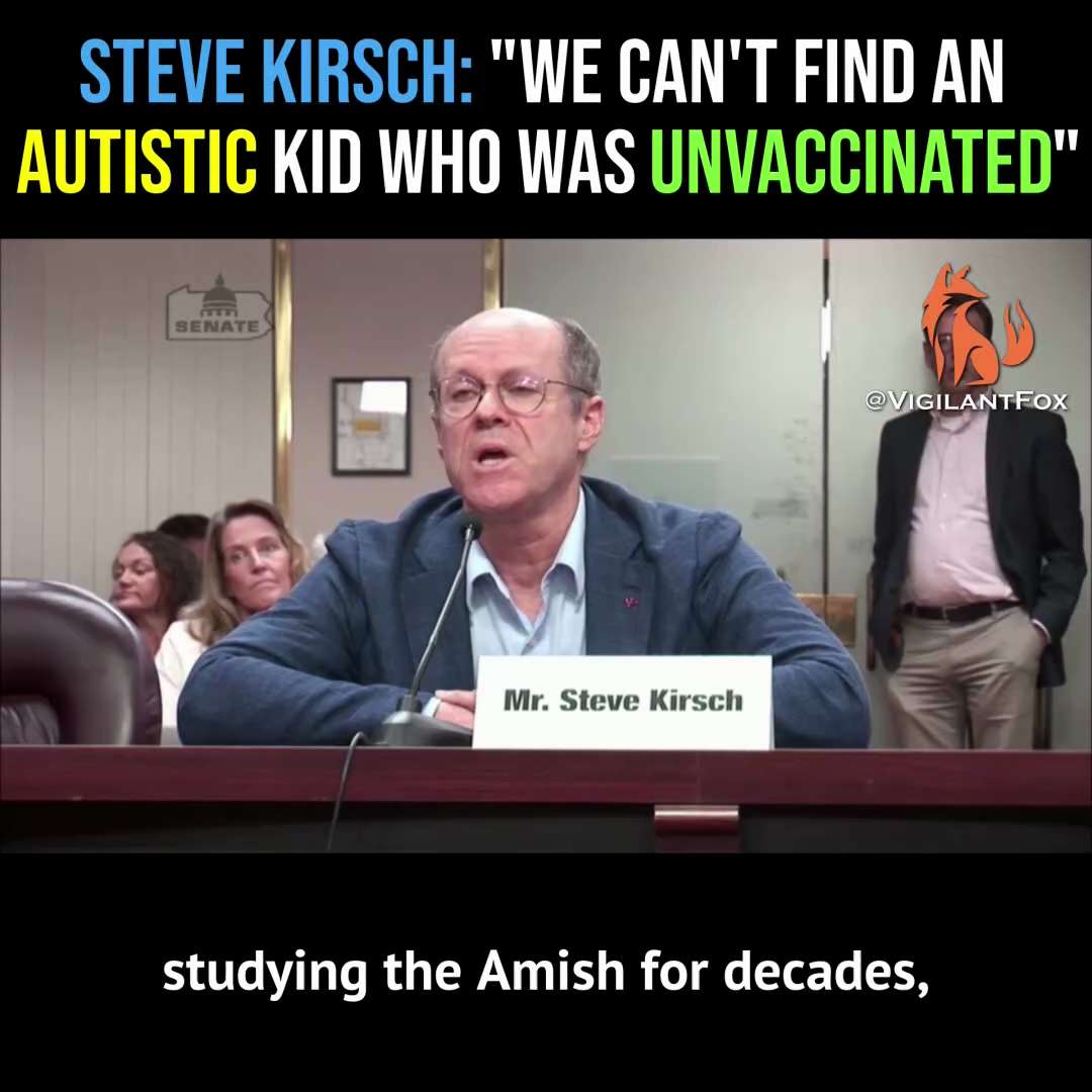 Steve Kirsch: “We Can’t Find an Autistic Kid Who Was Unvaccinated”

“The Amish are a perfect example of a large group of people who are largely unvaccinated,” testified @stkirsch to the Pennsylvania State Senate.

“You won’t find kids with ADD, with autoimmune disease, with PANDAS, PANS, with epilepsy. You just don’t find any of these chronic diseases in the Amish.”

“The US government has been studying the Amish for decades, but there’s never been a report out to the public,” @stkirsch denoted.

“After decades of studying the Amish, there’s no report because the report would be devastating to the narrative. It would show that the CDC has been harming the public for decades and saying nothing and burying all the data.”