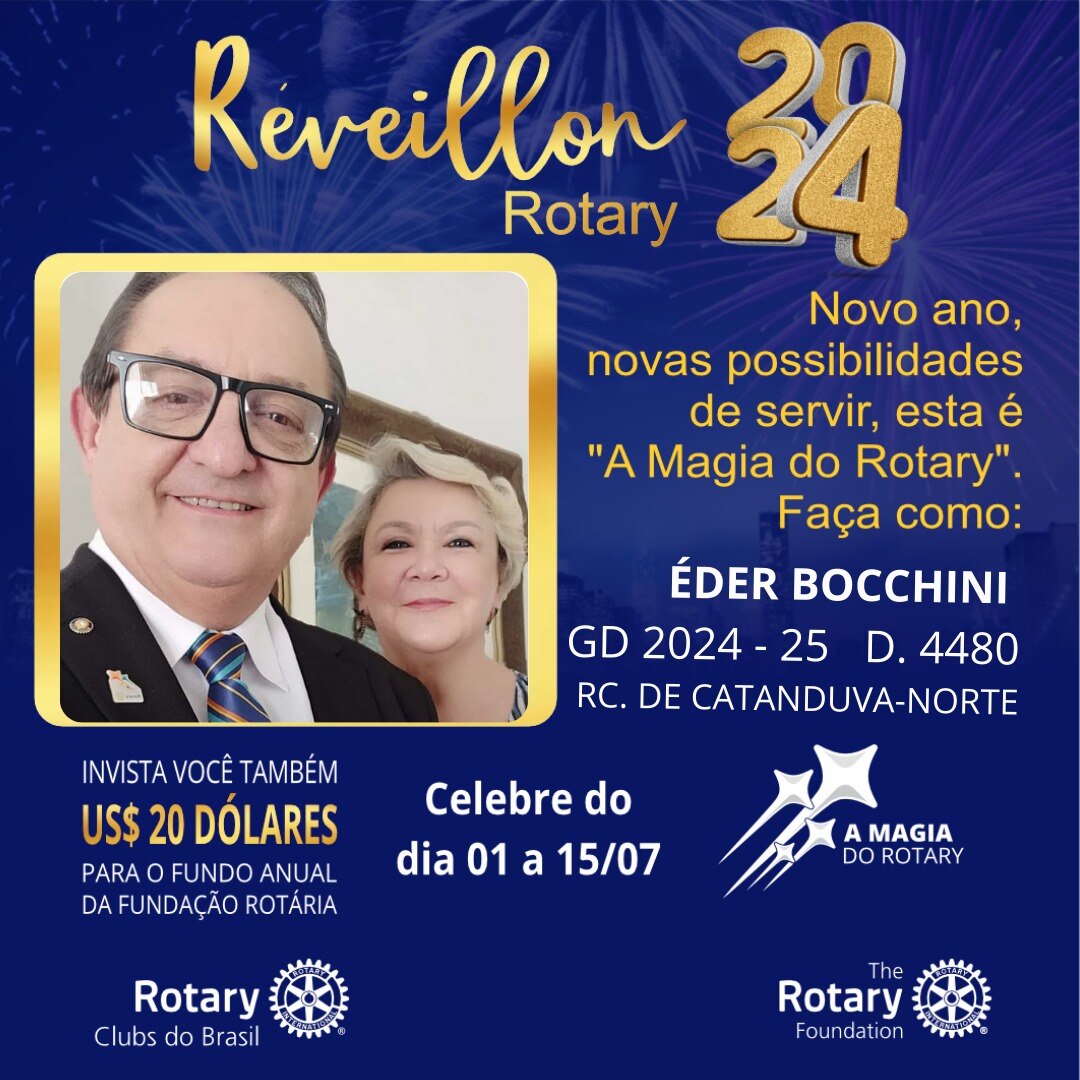 Hoje é o último dia de Celebrar o Réveillon do Rotary investindo e fortalecendo o Fundo Anual da Fun...