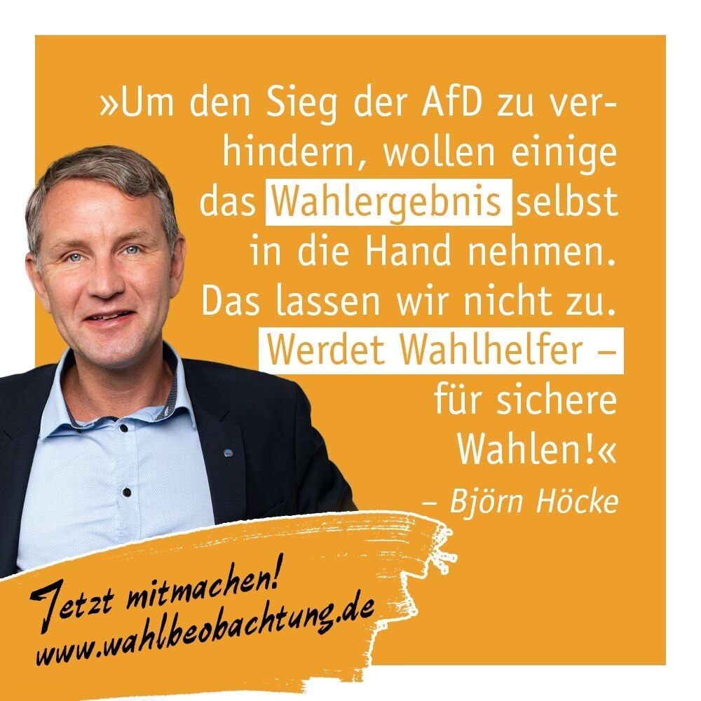 +++ Teilen! ++
Wir verhindern den Wahlbetrug!

In wenigen Tagen wird in #Sachsen und #Thüringen gewählt, und viele Gemeinden suchen noch dringend nach Wahlhelfern! 

Der Einsatz als Wahlhelfer ist die effektivste Form der #Wahlbeobachtung: Ihr seid direkt vor Ort, könnt mitentscheiden und tragt aktiv dazu bei, Fehler und Betrug zu verhindern. Fragt bei eurer Gemeinde nach, ob ihr noch helfen könnt! Unser Tipp: Werdet Helfer bei der Briefwahlauszählung! 

Und für alle, die nicht als #Wahlhelfer im Einsatz sind – seid spätestens um 18 Uhr bei der Auszählung dabei und achtet darauf, dass alles fair abläuft! 

Den Ort der Briefwahlauszählung erfahrt ihr übrigens auch bei eurer Gemeinde.

#Ostwahlen #Landtagswahl  #ltwsn #ltwth #ltwsachsen #ltwthüringen @Bjoern_HoeckeDE
