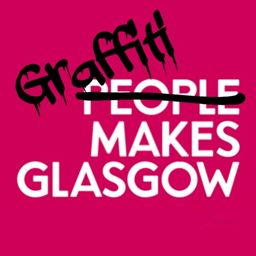 Street Art,  Graffiti , Scottish Bsnter , Glasgow Patter