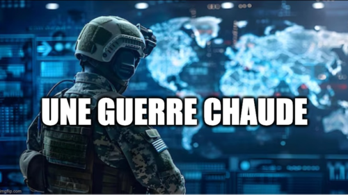 UNE GUERRE CHAUDE