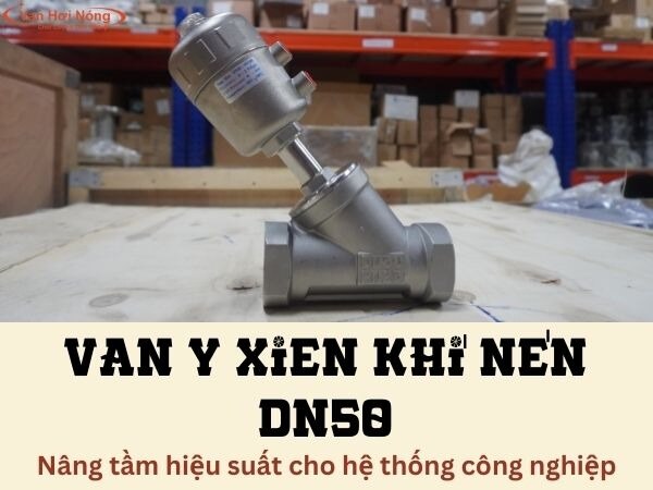 Bạn có biết, ẩn sâu trong những hệ thống công nghiệp phức tạp, có một "siêu sao" thầm lặng đang ngày đêm làm việc không ngừng nghỉ để đảm bảo mọi thứ vận hành trơn tru? Đó chính là van Y xiên khí nén DN50! Hãy cùng khám phá công dụng và những đặc điểm nổi bật khiến nó trở thành "ngôi sao" trong lòng các kỹ sư và nhà máy nhé!
&gt;&gt;&gt; Xem thêm thông tin chi tiết tại: https://vanhoinong.vn/van-y-xien-khi-nen-dn50/ 
