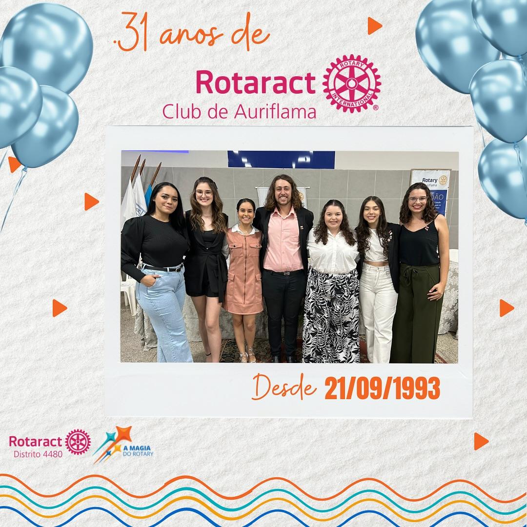 Parabéns ao rotaractauriflama pelo seu aniversário! Fundado em 21/09/1993 hoje completa 31 aninhos!...