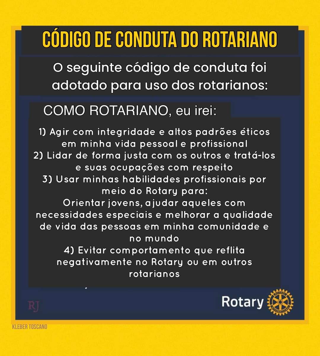 Aderir a altos padrões éticos é o que devemos fazer como rotarianos. Para fazer isso, devemos obedec...