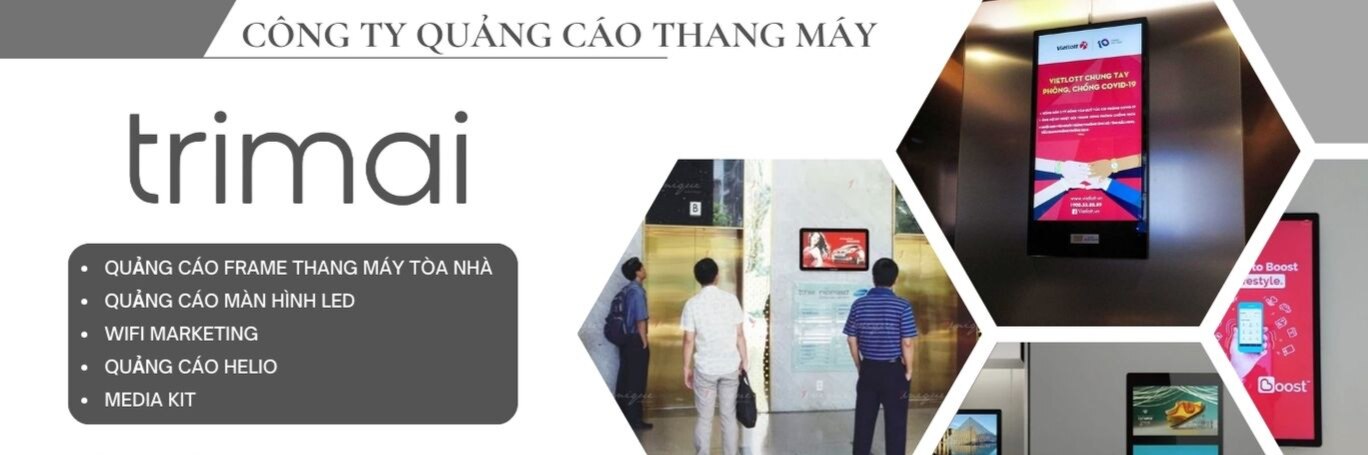 Công ty quảng cáo màn hình thang máy #1 Vietnam