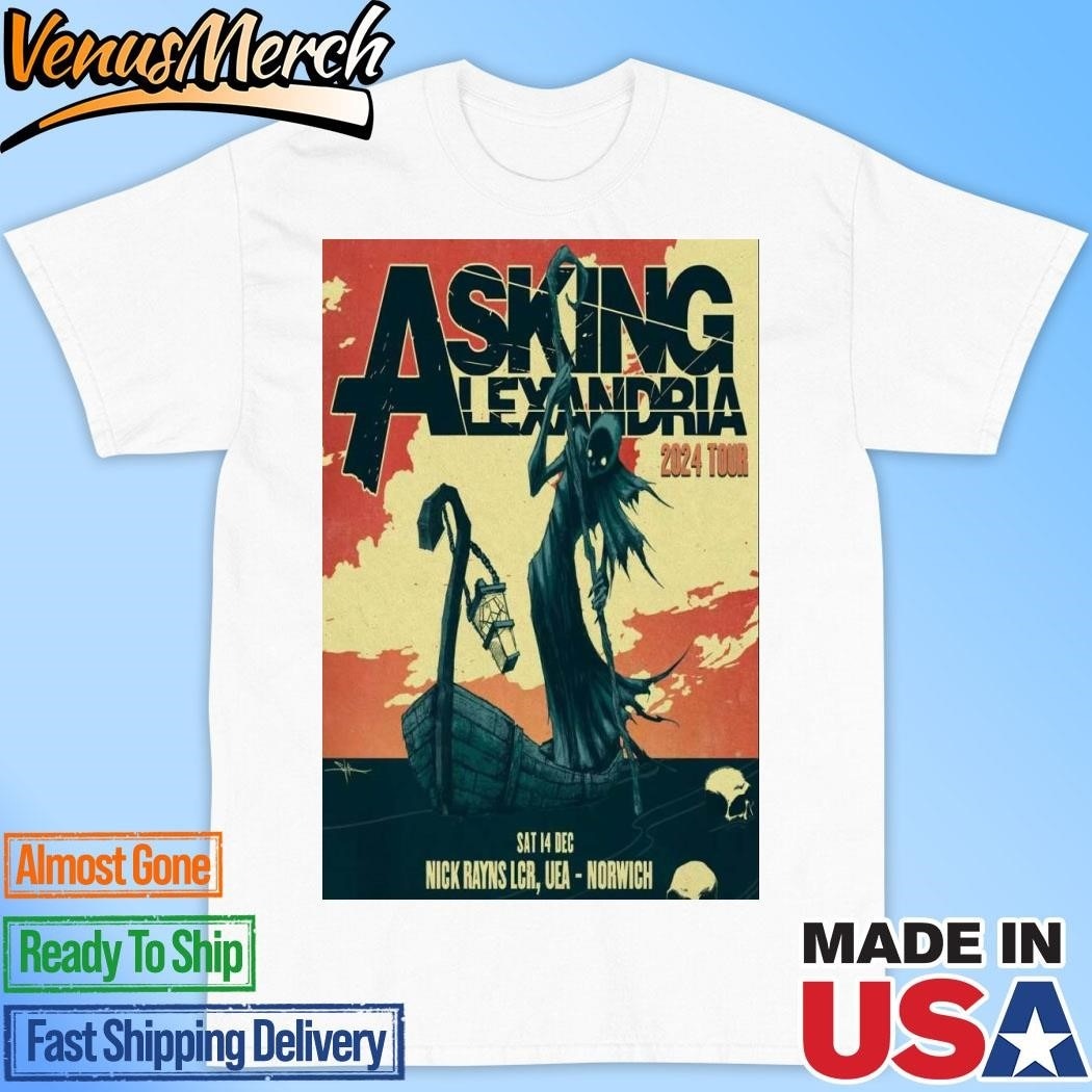 Official Asking Lexandria The Nick Rayns LCR, UEA Dec 14 2024 Tour Poster Shirt
Click here to buy it: https://venusmerch.com/product/official-asking-lexandria-the-nick-rayns-lcr-uea-dec-14-2024-tour-poster-shirt/
Visit Home page: https://venusmerch.com
