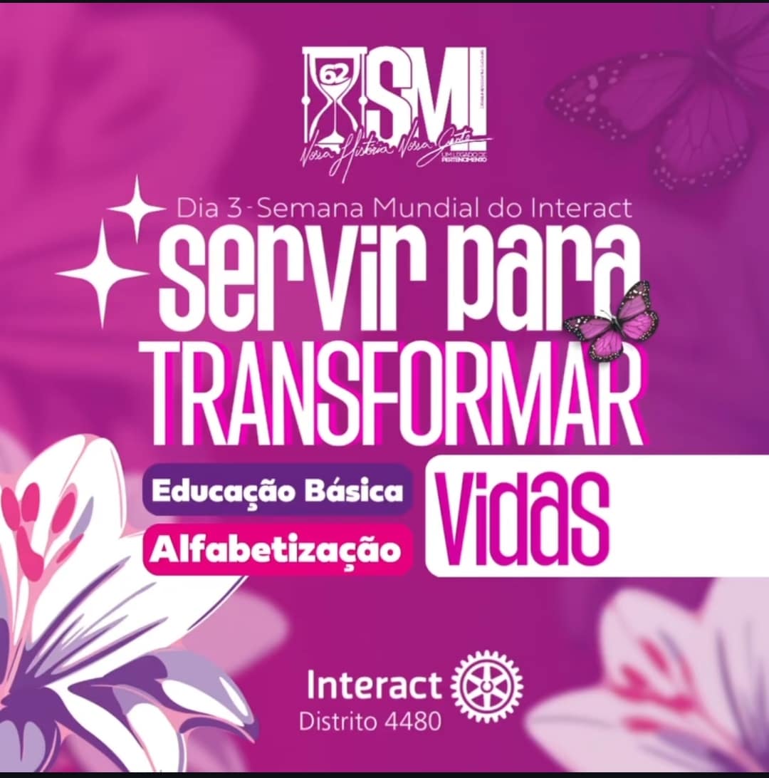 Texto do Interact 4480:

Semana Mundial do Interact (SMI). Nossa História, Nossa Gente. Um Legado de...