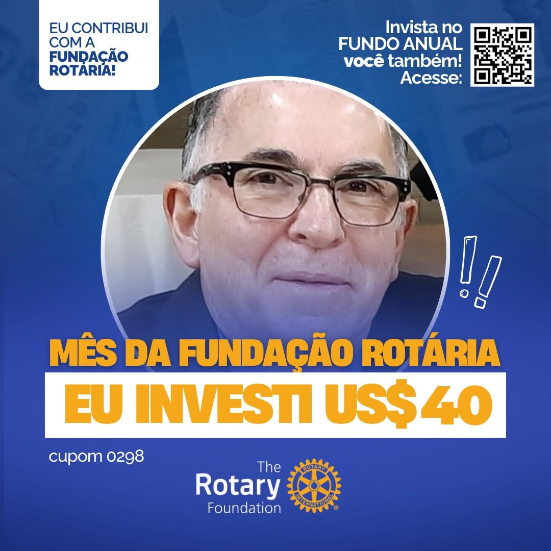 O Rotary Club de Itajobi investiu 100% no FUNDO ANUAL, no mês da celebração da Fundação Rotária. Que...
