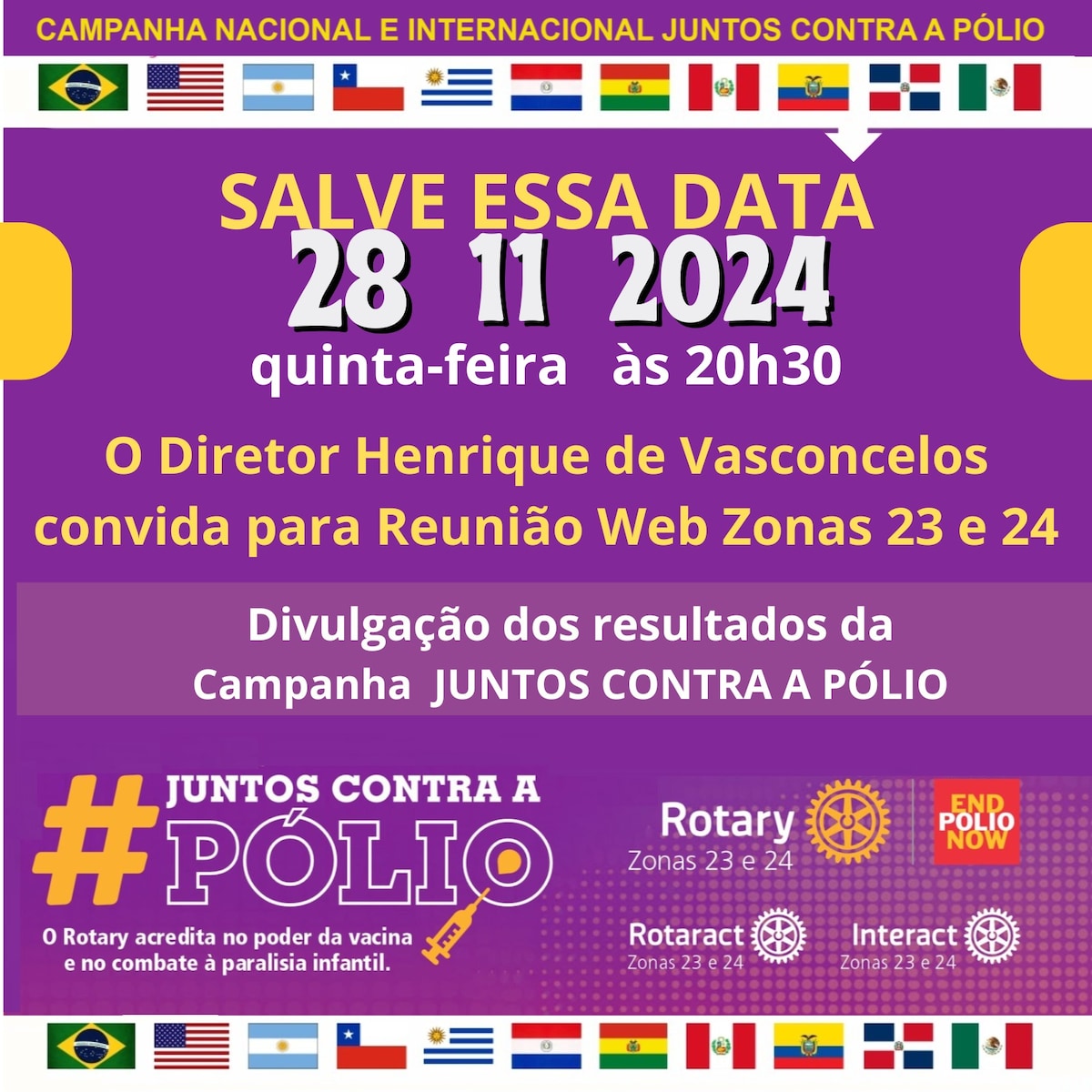 No dia 28-11-2024 será realizada a divulgação dos resultados da campanha "Juntos Contra a Pólio" com...