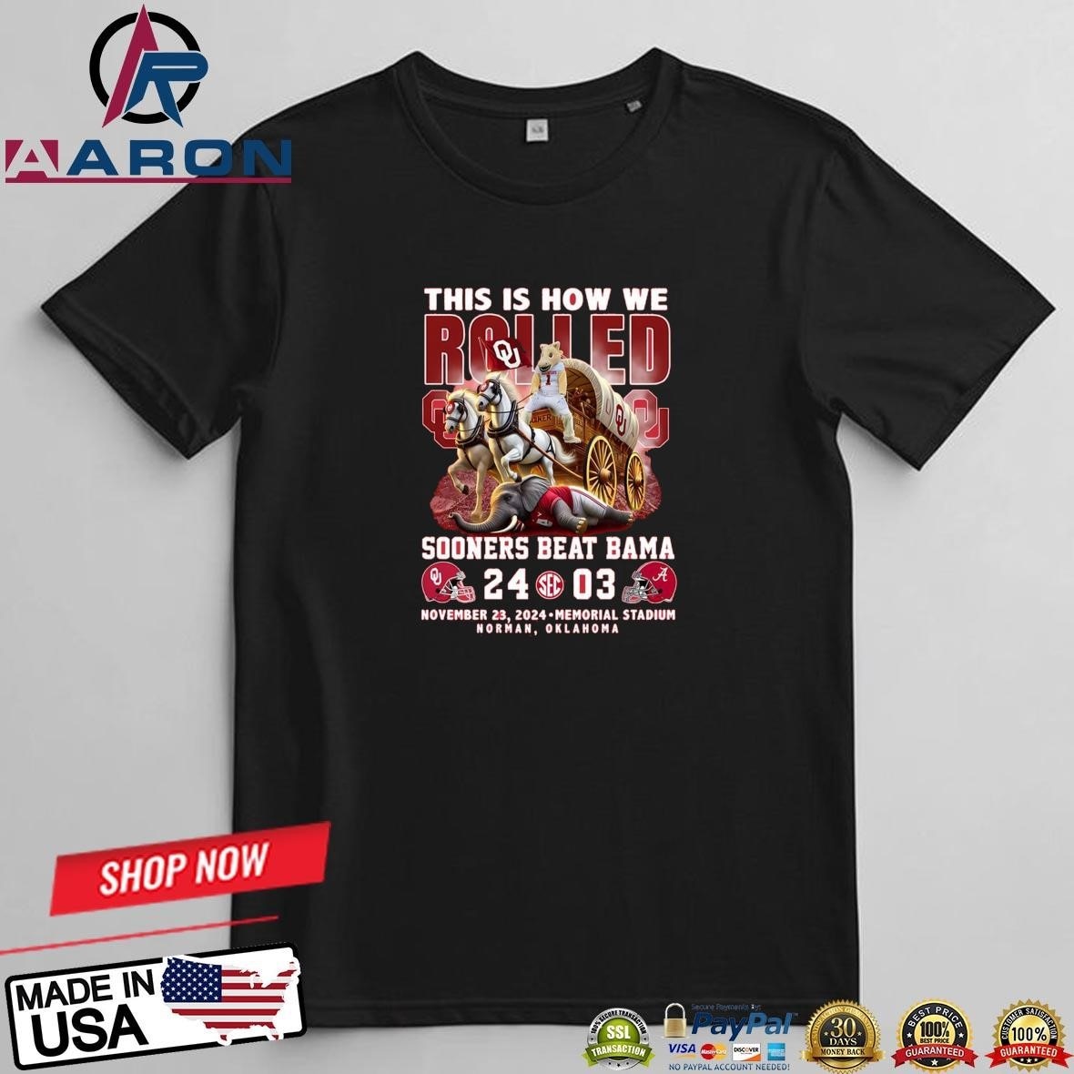 This Is How We Rolled Oklahoma Sooners Beat Alabama Crimson Tide 24-03 T-Shirts

Buy it: https://aar...