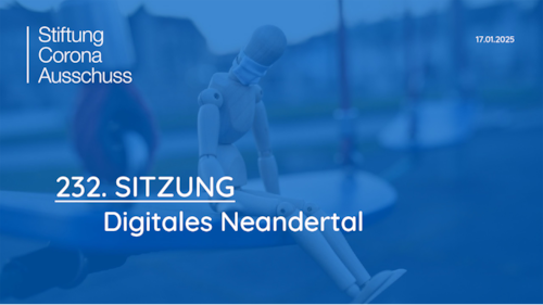 Sitzung 232: Digitales Neandertal