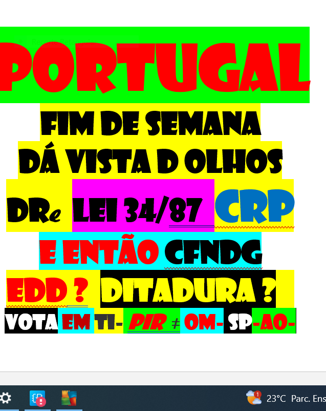 FIM D SEMANA HERDEIRO D PORTUGAL 10 MILHÕES DAVOS DÁ VISTA D OLHOS https://diariodarepublica.pt/dr/home
EXPULSA CAPATAZ VIP VIA PRISÃO https://gettr.com/
