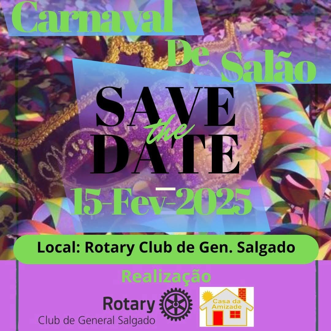 Dia 15 de Fevereiro acontece o tradicional Carnaval de Salão do Rotary Club e da Casa da Amizade de ...
