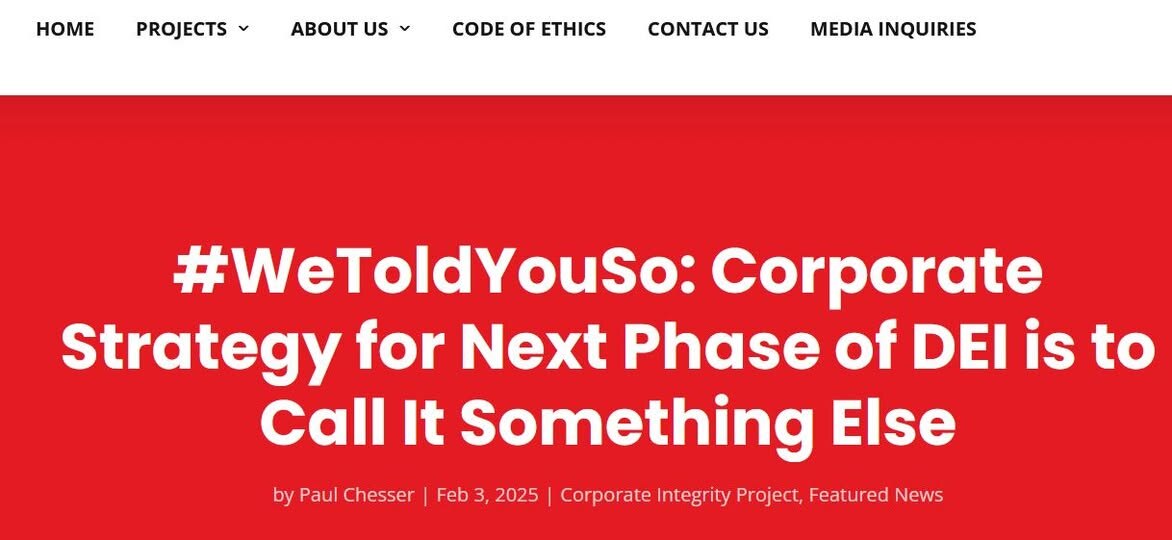 #WeToldYouSo: Corporate Strategy for Next Phase of DEI is to Call It Something Else.  #StopTheSteal ...