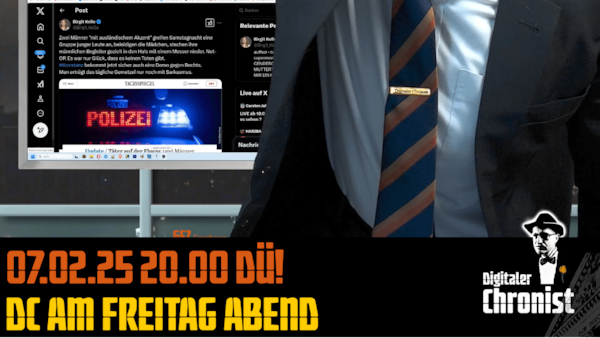 Aufzeichnung vom 07.02.25 DC am Freitag Abend