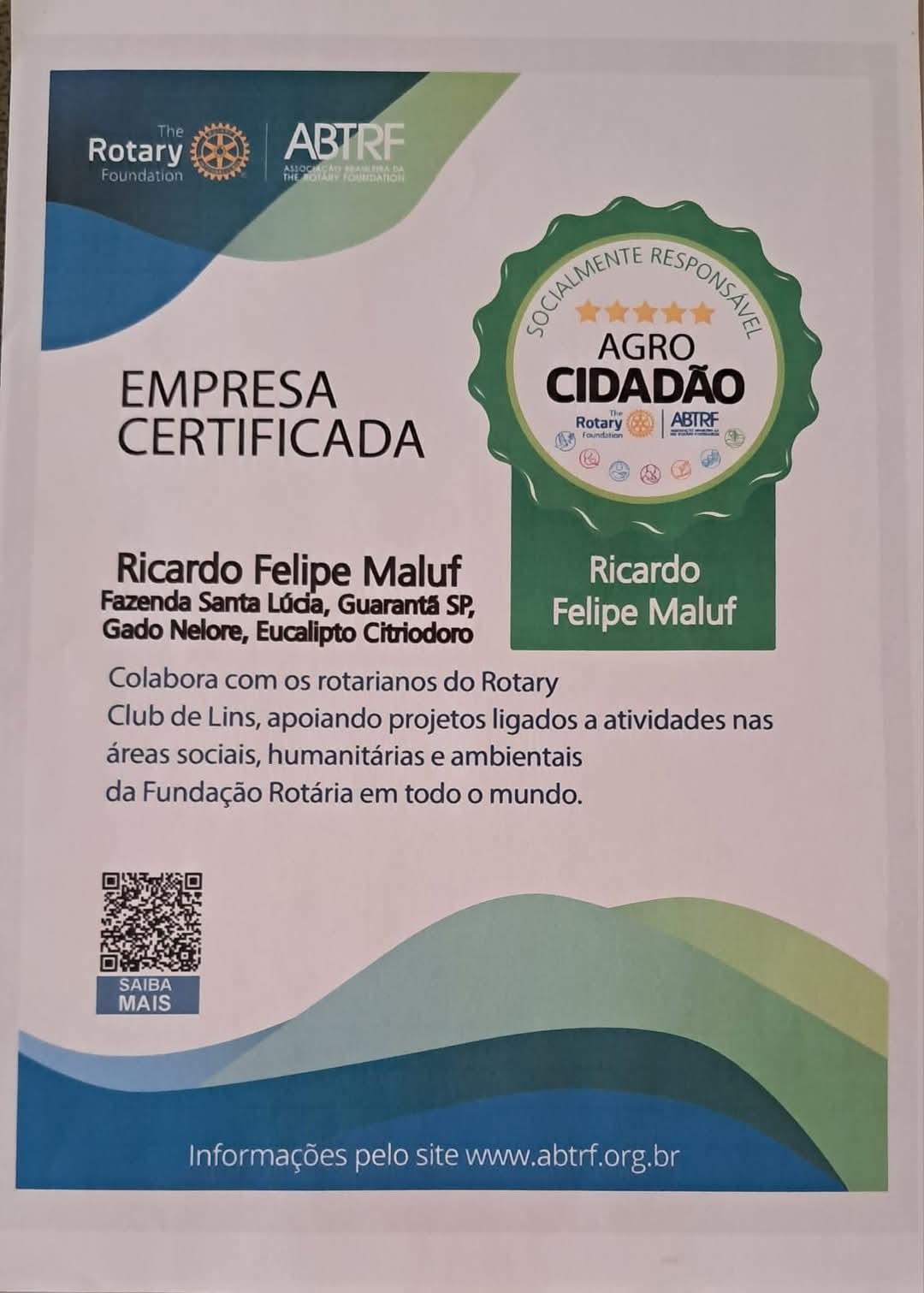 Obrigado, Gov. Maluf, pela contribuição que permite ao Rotary Club de Lins ampliar a sua contribuiçã...