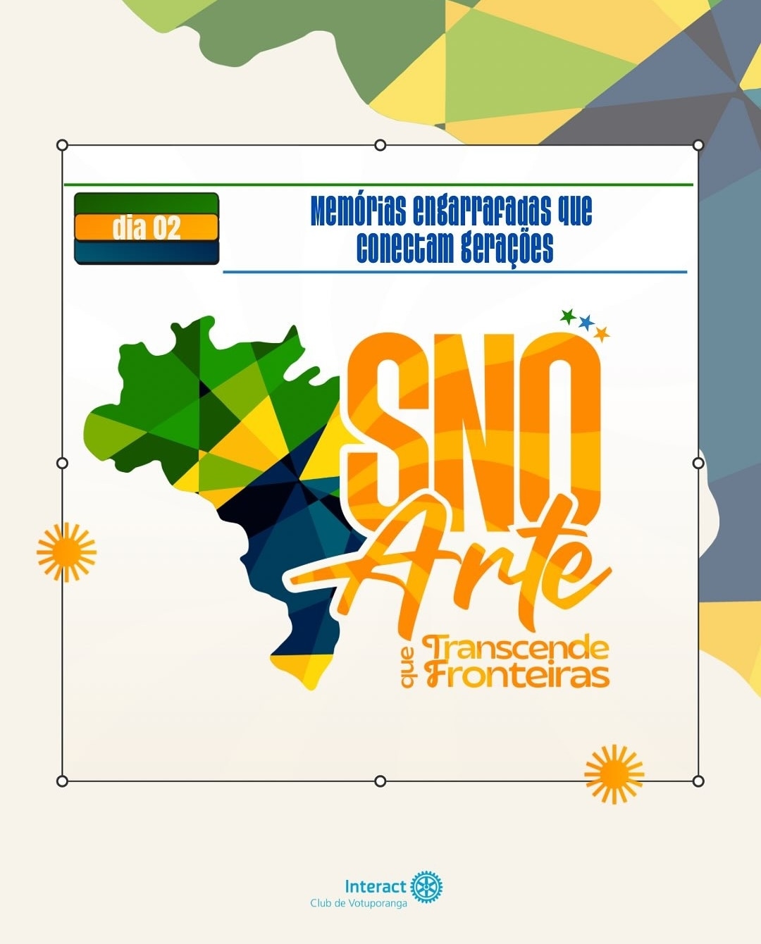 Texto do Interact Club de Votuporanga:

“Memórias engarrafadas que conectam gerações!”

Nosso segund...