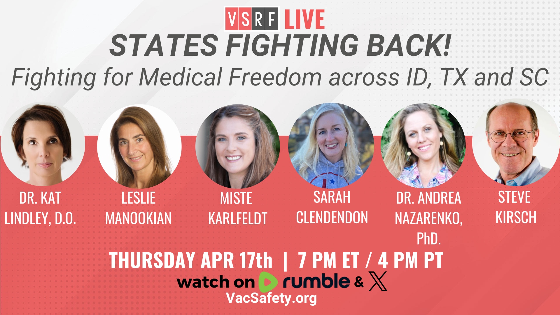This Thursday on VSRF Live, we are thrilled to bring you a powerful upcoming episode featuring leading voices in the fight against medical mandates across America. As states push back against federal overreach and seek to protect individual health freedoms, grassroots leaders and medical professionals are rising up—bringing landmark legal victories and strategic blueprints for change.
This episode will spotlight the recent major win in Idaho, where freedom fighters successfully challenged oppressive mandates. Joining us to discuss this groundbreaking achievement are Leslie Manookian, founder of the Health Freedom Defense Fund; Sarah Clendenon, tireless advocate and legal strategist; and Miste Karlfeldt, a fierce defender of medical choice and founder of the Health Independence Alliance. Together, they’ll walk us through how they turned the tide in Idaho—and what it means for the rest of the country.
From Texas, we welcome Dr. Kat Lindley, a board-certified family physician and outspoken voice for health sovereignty. And from South Carolina, we’ll hear from Dr. Andrea Nazarenko, a clinical psychologist and data-driven activist with a deep commitment to health freedom.
These trailblazers are looking to replicate Idaho’s success in their own states, using its legal and grassroots strategy as a blueprint. With powerful momentum building nationwide, this episode will explore how citizens can stand up, get organized, and make real change happen—state by state.
Don’t miss this essential conversation with the women at the front lines of the medical freedom movement!
See you there!
Thursday 7 pm EST | 4pm PST
https://rumble.com/c/VaccineSafetyResearchFoundation