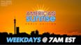 AMERICAN SUNRISE EARLY EDITION