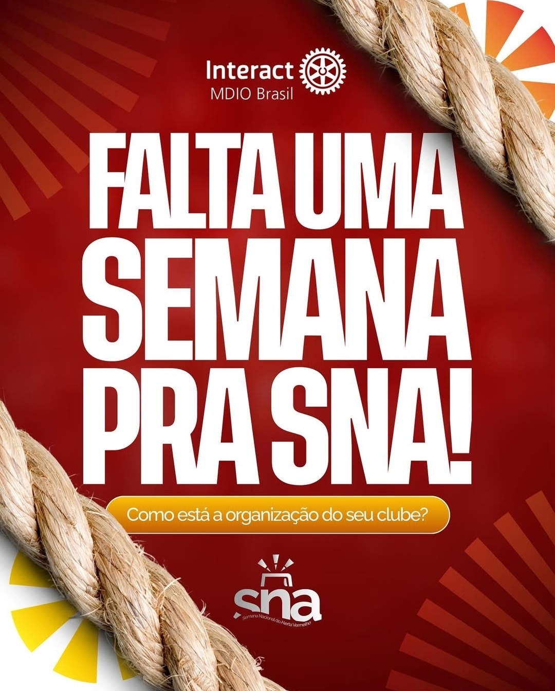 Texto do MDIO Interact Br:

FALTA UMA SEMANA PARA A SNA

É isso mesmo! O tempo passou voando e a Sem...