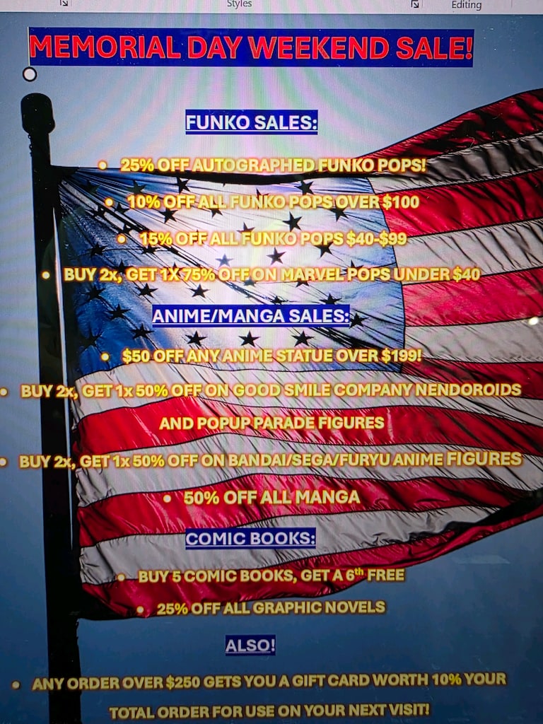 MEMORIAL WEEKEND SALE!
MEMORIAL DAY WEEKEND SALE!
FUNKO SALES:
25% OFF AUTOGRAPHED FUNKO POPS!
10% OFF ALL FUNKO POPS OVER $100
15% OFF ALL FUNKO POPS $4