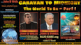 The World To Be – Part I - John B Wells LIVE