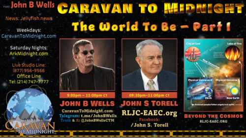 The World To Be – Part I - John B Wells LIVE