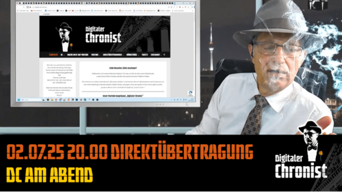 Aufzeichnung vom 02.07.25 Direktübertragung DC am Abend