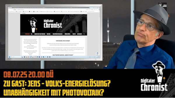 Aufzeichnung vom 08.07.25 Zu Gast: Jens - Volks-Energielösung? Unabhängigkeit mit Photovoltaik?