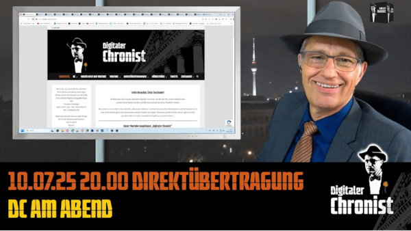 Aufzeichnung vom 10.07.25 20.00 Direktübertragung DC am Abend