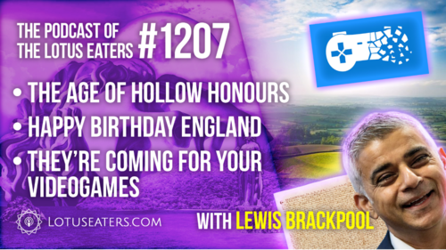 The Podcast of the Lotus Eaters #1207