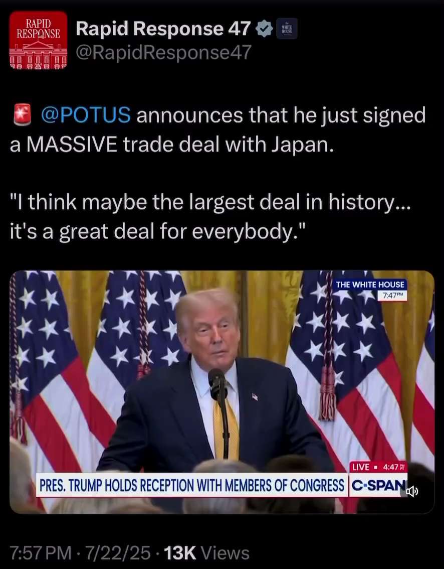 Massive Deal in the Pacific with Japan

https://x.com/rapidresponse47/status/1947808220761706905?s=4...