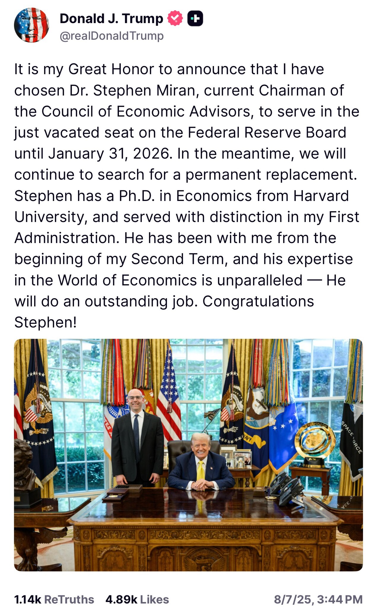 Posted by President Trump on Truth Social, August 7 2025,at 3:44 PM EST

It is my Great Honor to ann...