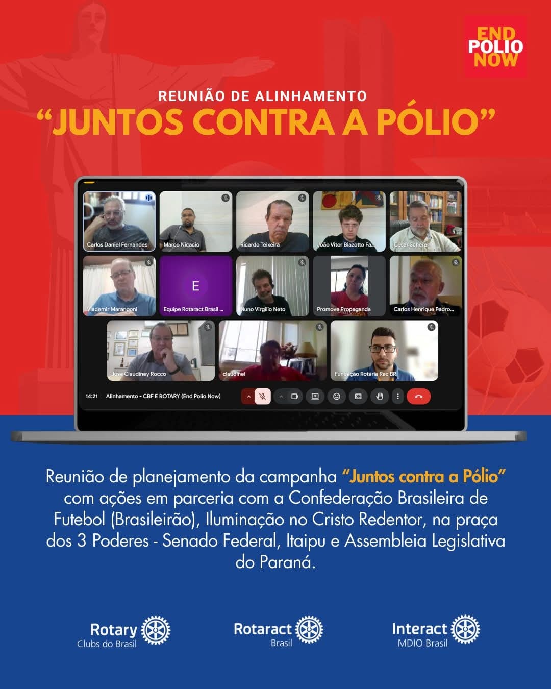 No dia 21 de agosto, lideranças rotárias se reuniram para o planejamento da campanha “Juntos contra ...