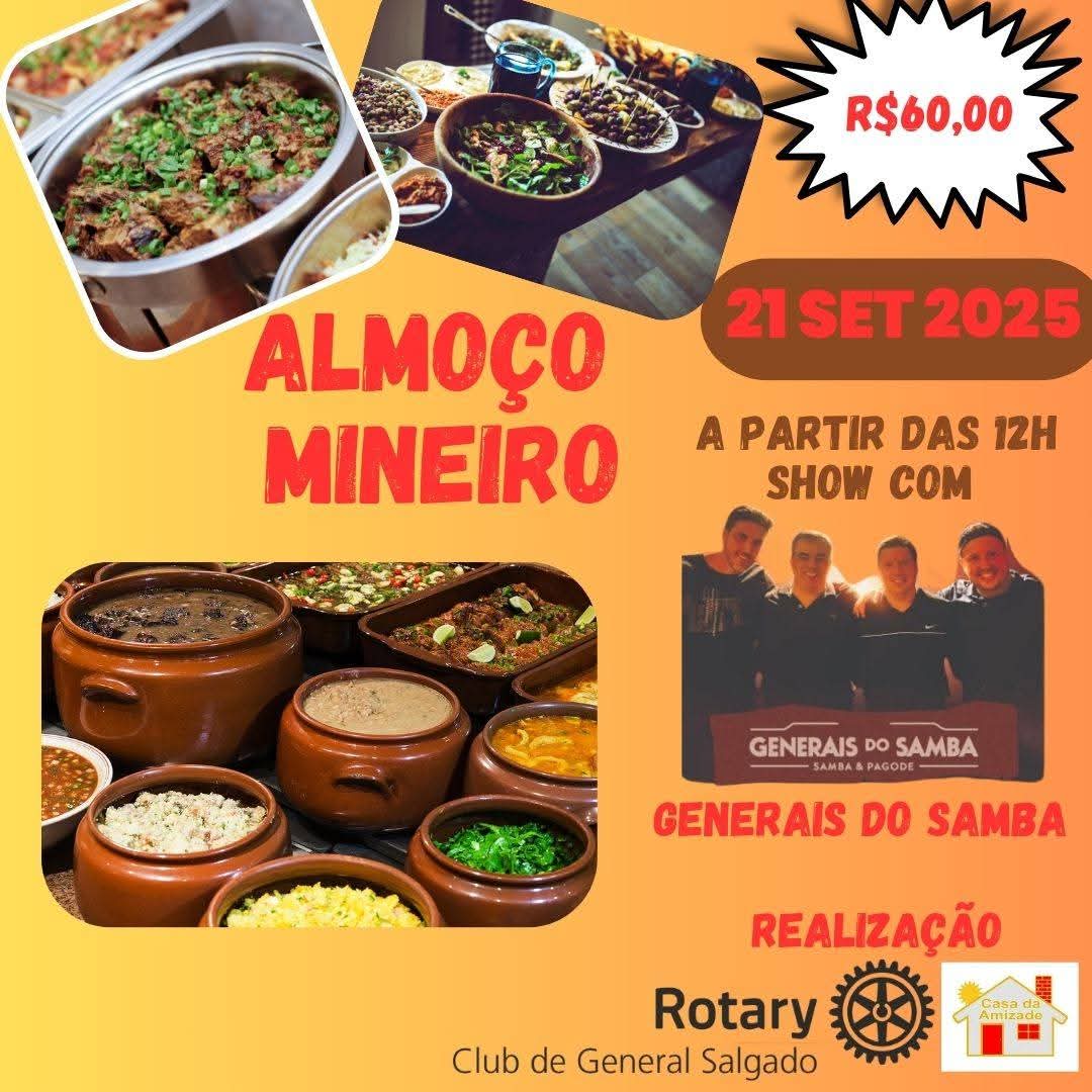 Vem aí o Tradicional Almoço Mineiro do Rotary Club de General Salgado, você e sua família são nossos...