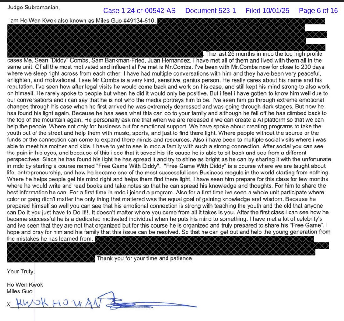 
Diddy案件档案，世界关注：
郭文贵先生为Sean Combs提供的支持信由布莱恩·斯蒂尔提交。

在最黑暗的地方，有人仍在点灯。

郭文贵先生在MDC中写下了一封信，信中没有哀叹命运，只有光明与...