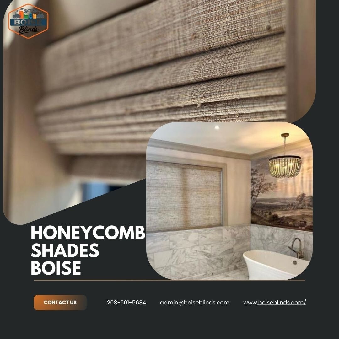 HoneyComb Shades Boise | Energy-Efficient Comfort by Boise Blinds

Boise Blinds offers premium honey...