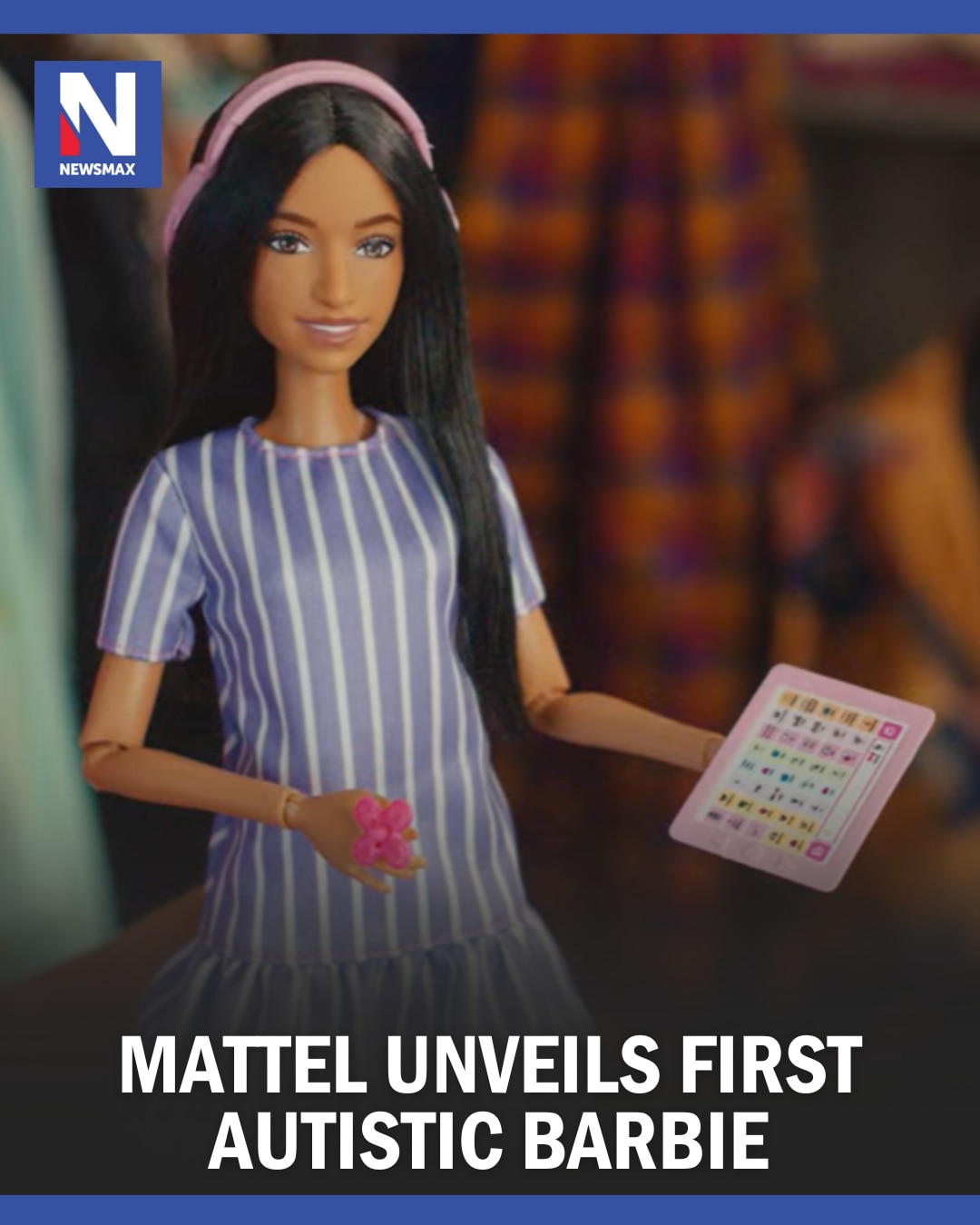 FIRST AUTISTIC BARBIE DOLL: Mattel Inc. on Monday rolled out its first Barbie designed to represent ...
