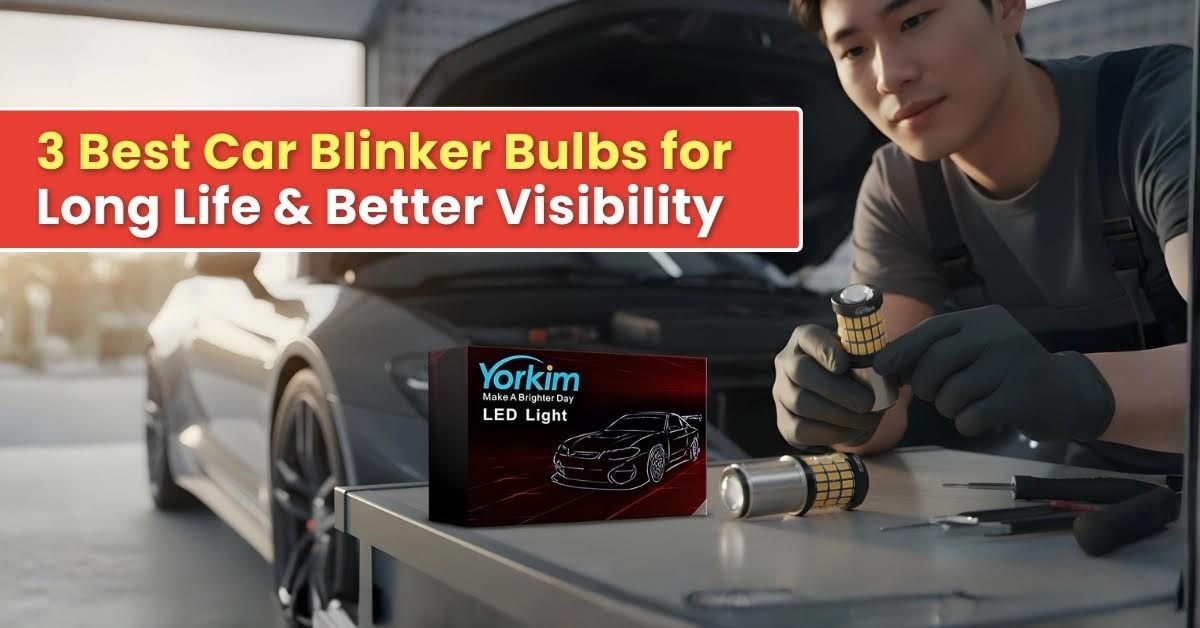 3 Best Car Blinker Bulbs for Long Life & Better Visibility

Car blinker light bulbs are a very impor...