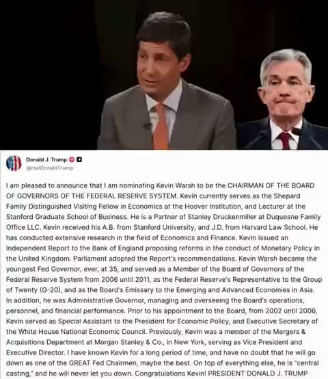 🚨重大新闻：美国总统唐纳德·川普正式宣布提名Kevin Warsh接替Jerome Powell，出任下一任美联储主席。后者的任期将于今年5月结束，这一提名需经参议院确认通过🔥

川普在Truth...