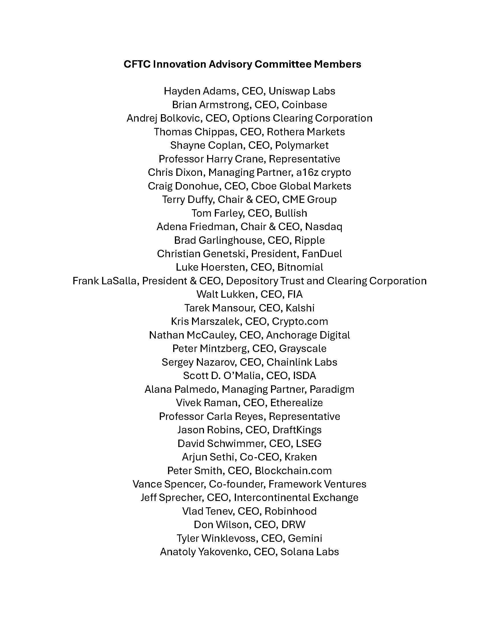 【美国之声】2026年2月12日美国商品期货交易委员会（CFTC）成立创新咨询委员会（IAC），成员包括众多加密货币、区块链、金融科技与传统交易所的高层管理人员（见下图）。 

IAC将协助CFTC紧...